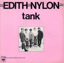 Edith Nylon : Tank